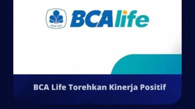 BCA Life Torehkan Kinerja Positif