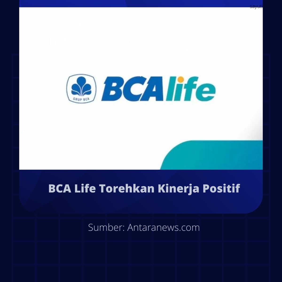 BCA Life Torehkan Kinerja Positif