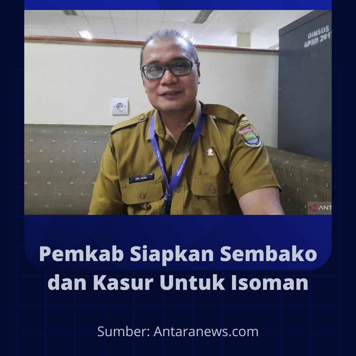 Pemkab Siapkan Sembako dan Kasur Untuk Isoman