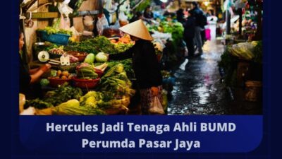 Hercules Jadi Tenaga Ahli BUMD Perumda Pasar Jaya