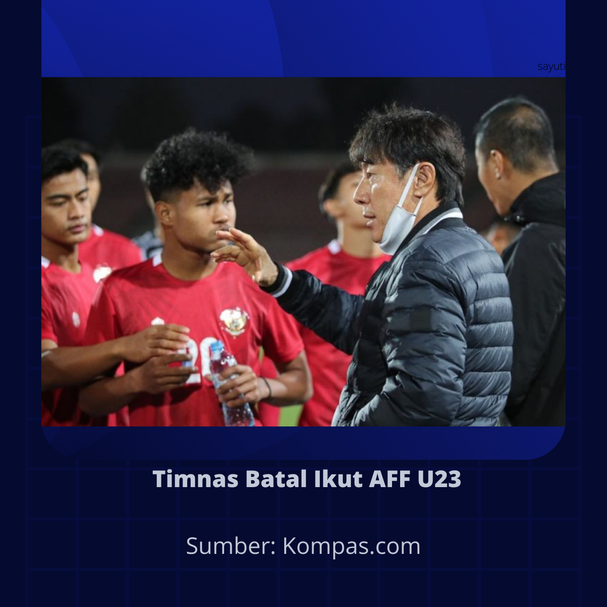 Timnas Batal Ikut AFF U23