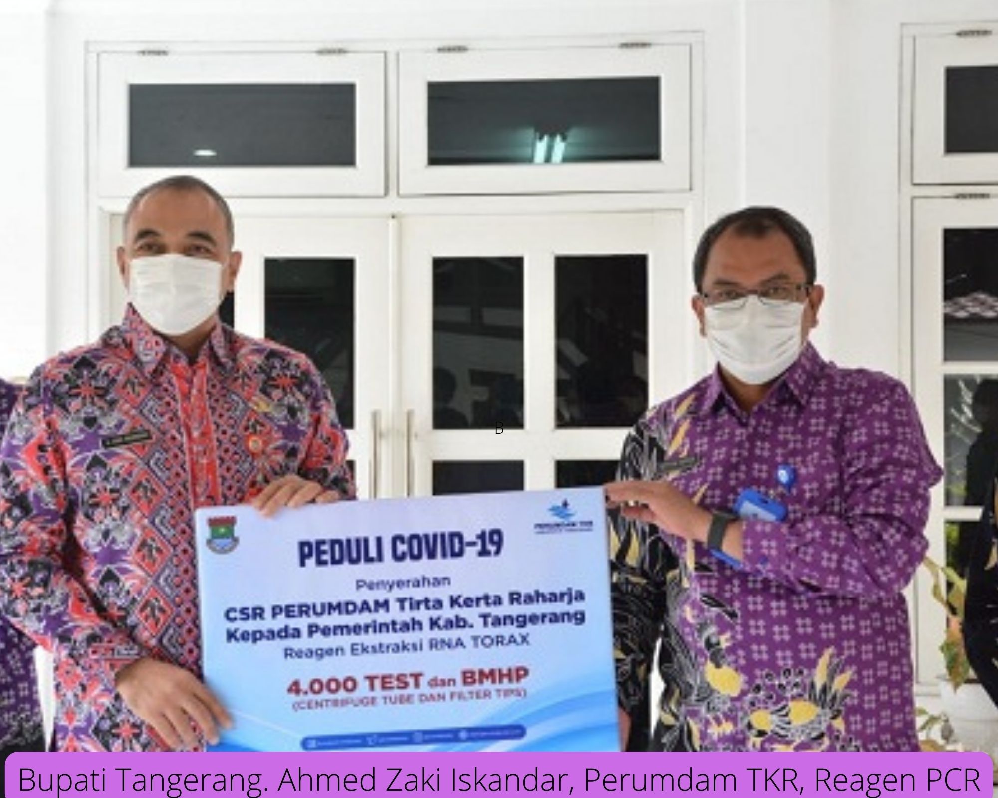 Bupati Tangerang Memperoleh 4.000 Reagen PCR
