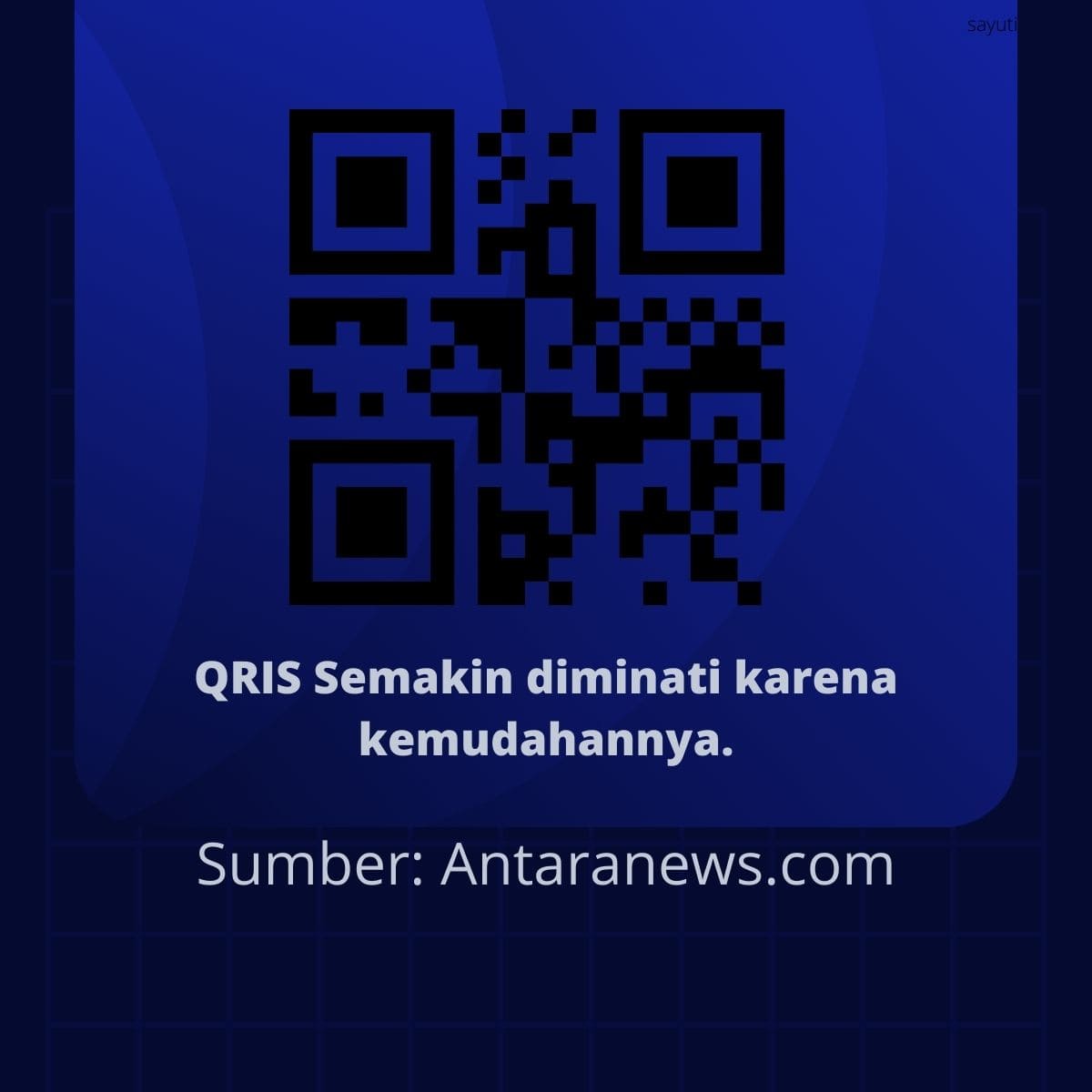 QRIS Semakin diminati karena kemudahannya.