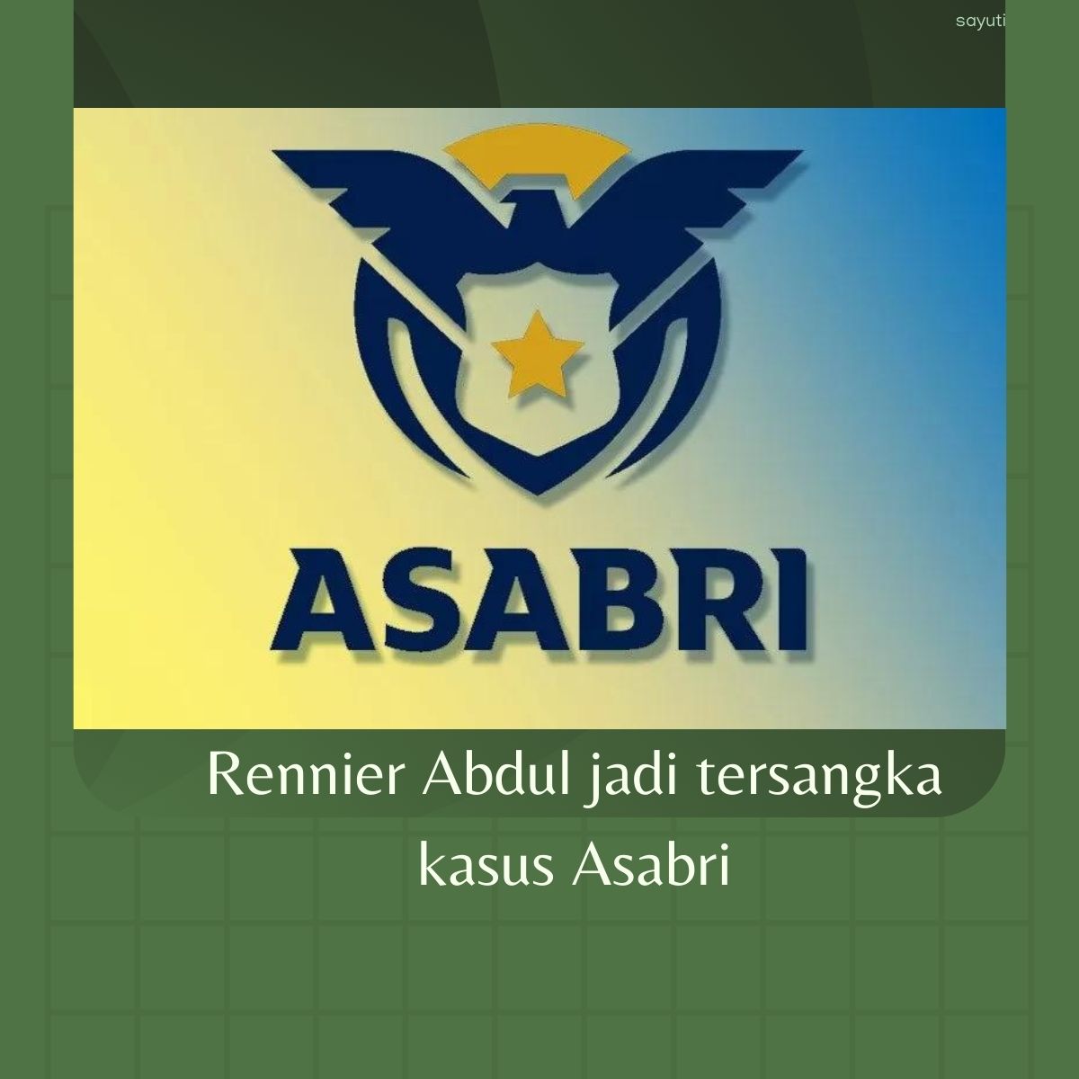 Rennier Abdul jadi tersangka kasus Asabri