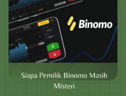 Siapa Pemilik Binomo Masih Misteri