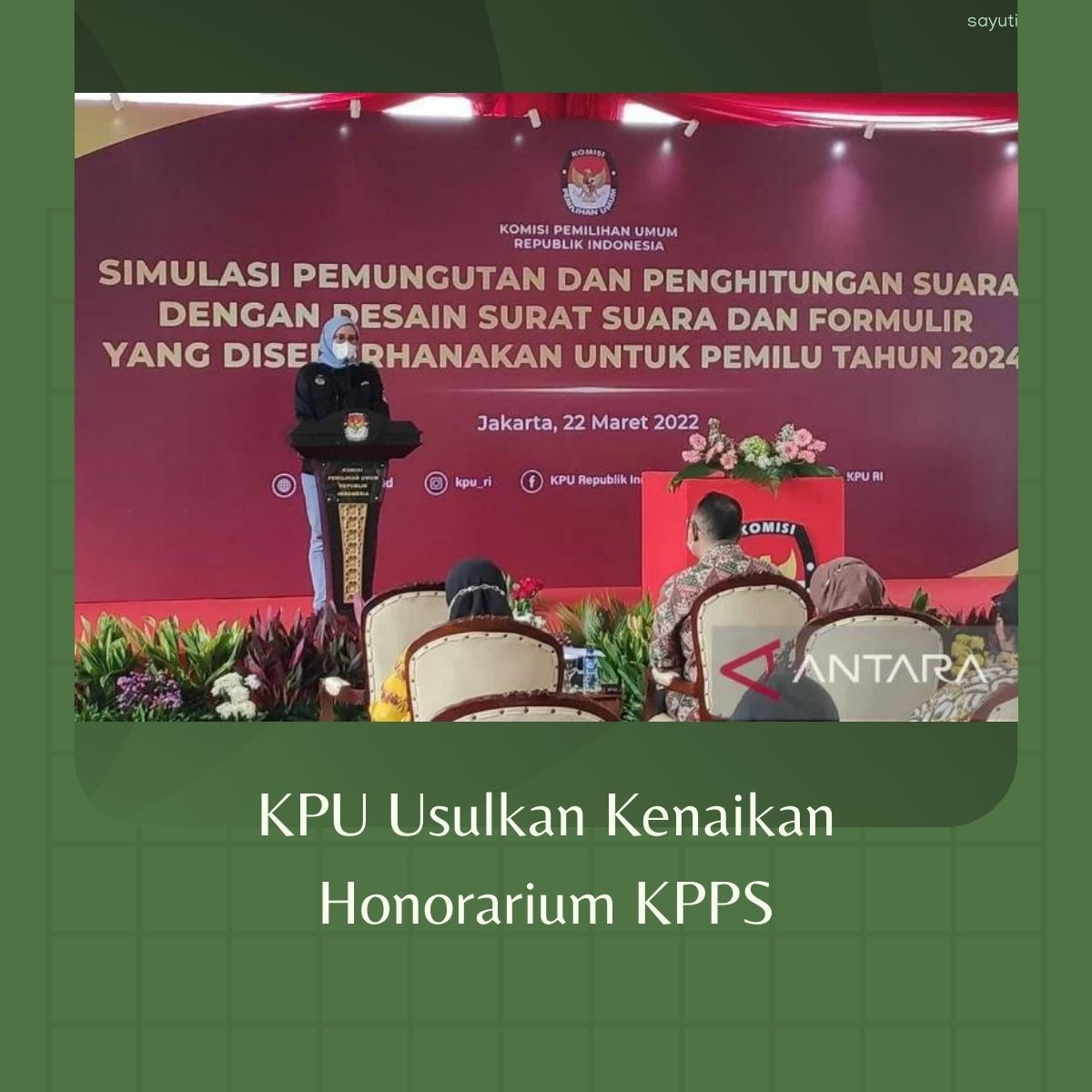 KPU Usulkan Kenaikan Honorarium KPPS