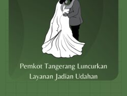 Pemkot Tangerang Luncurkan Layanan Jadian Udahan