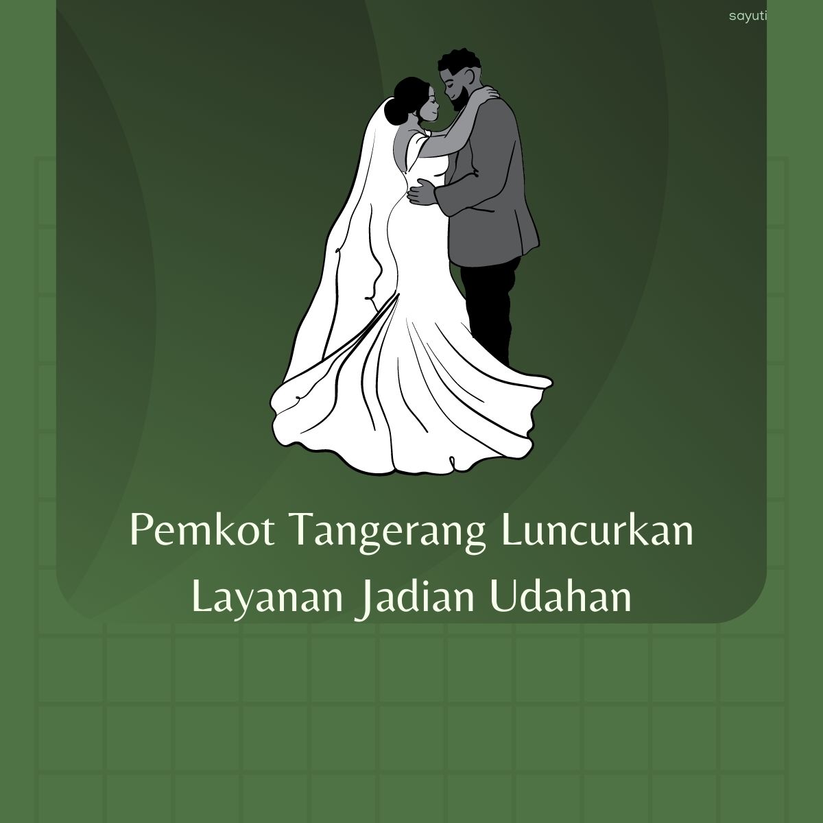 Pemkot Tangerang Luncurkan Layanan Jadian Udahan