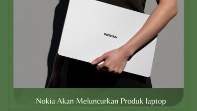 Nokia Akan Meluncurkan Produk laptop