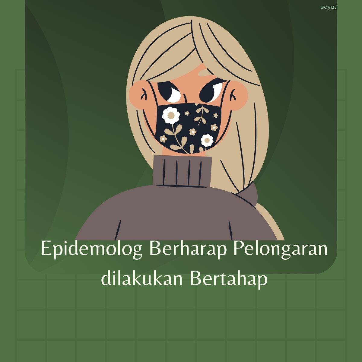 Epidemolog Berharap Pelongaran dilakukan Bertahap