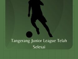 Tangerang Junior League Telah Selesai