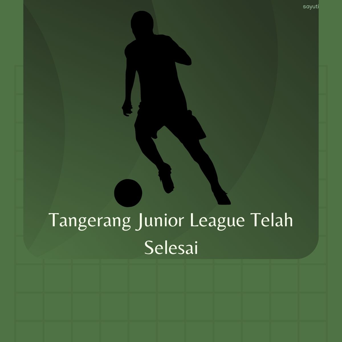 Tangerang Junior League Telah Selesai