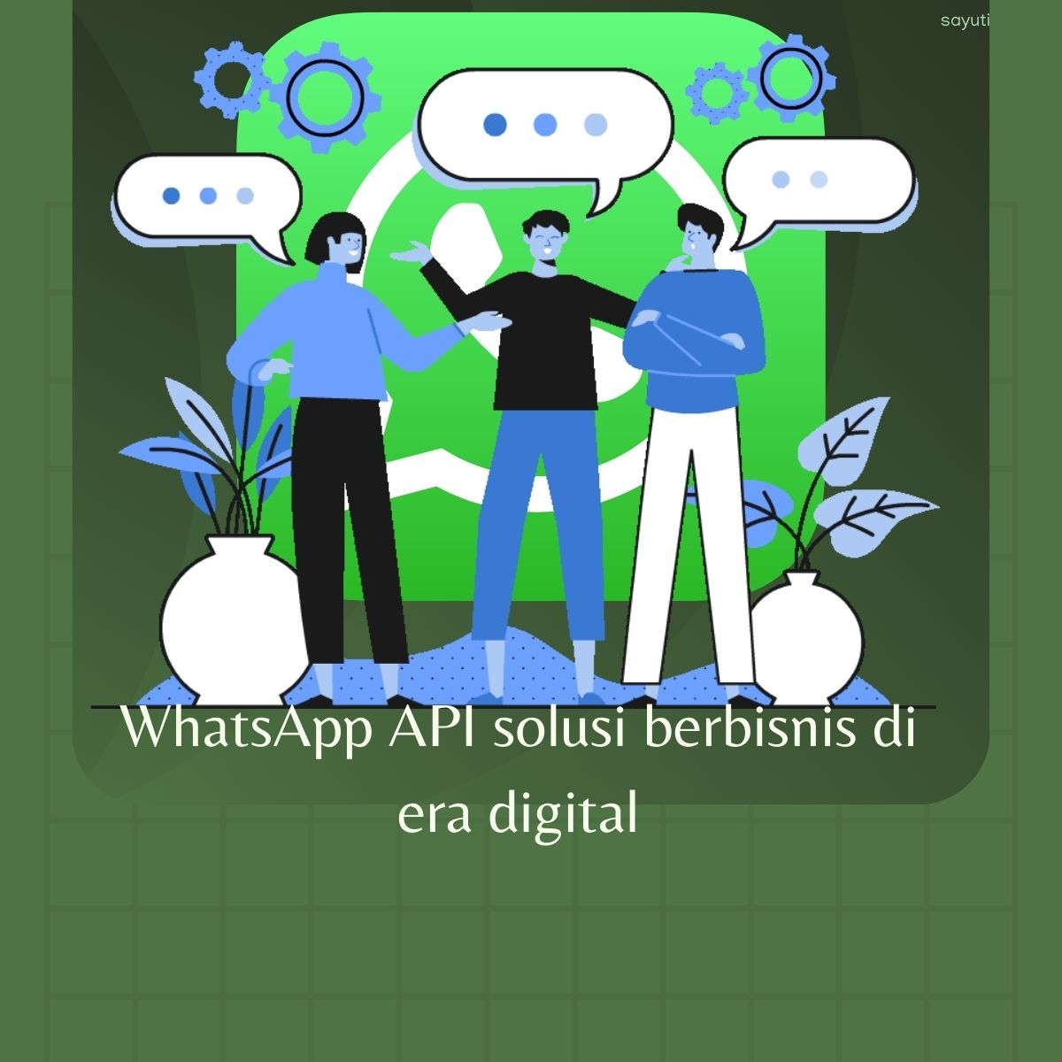 WhatsApp API solusi berbisnis di era digital