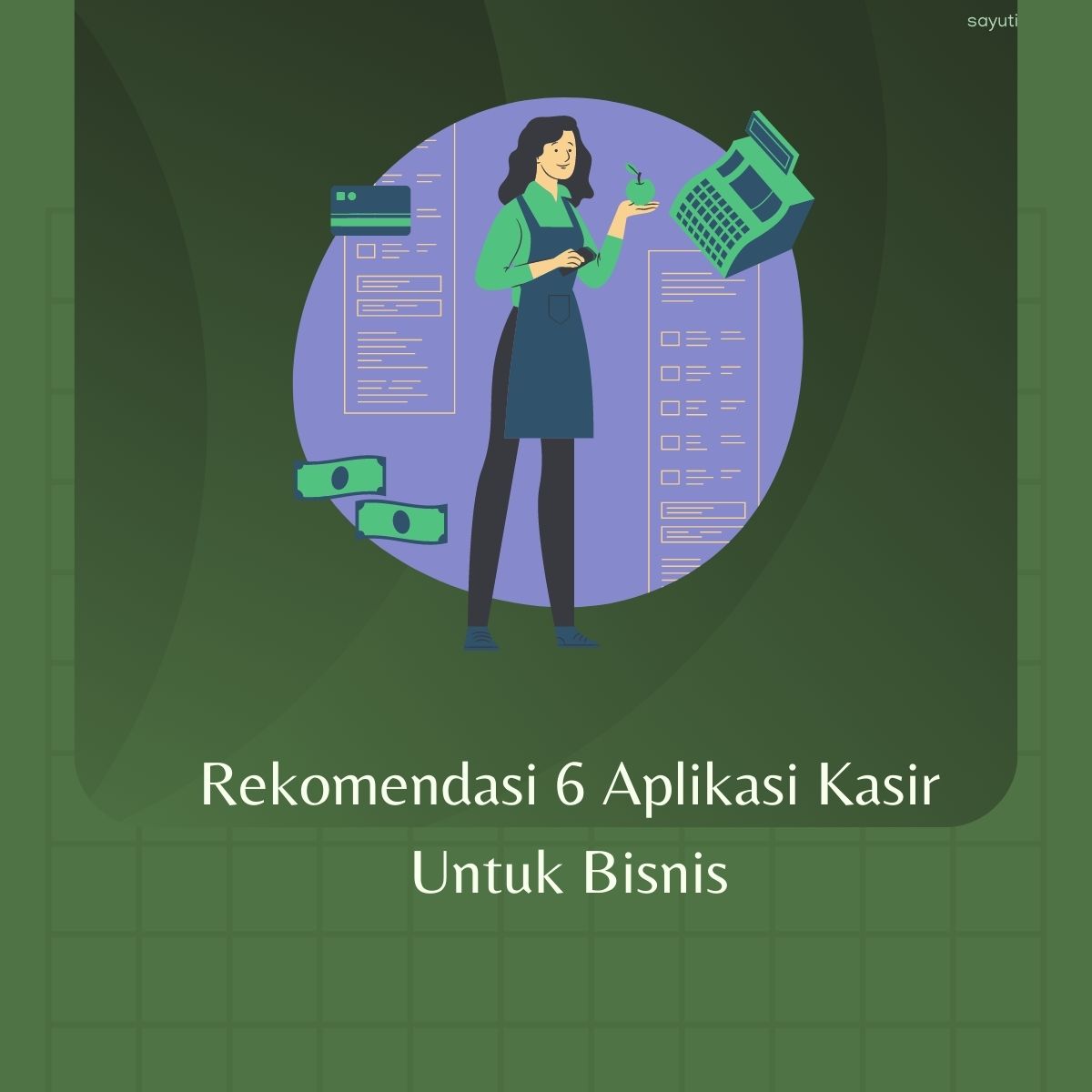 Rekomendasi 6 Aplikasi Kasir Untuk Bisnis