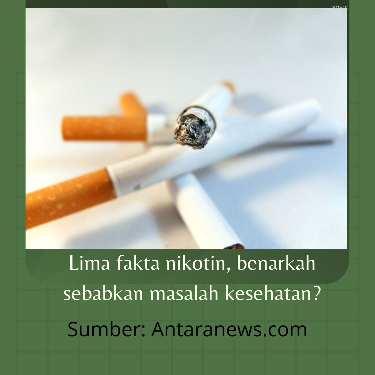 Lima fakta nikotin, benarkah sebabkan masalah kesehatan?