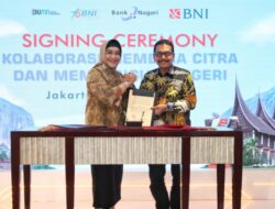 Perkuat Layanan di Daerah, BNI dan Bank Nagari Kolaborasi Membina Citra Dan Membangun Negeri