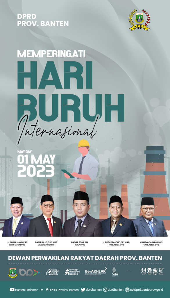 DPRD Provinsi Banten Memperingati Hari Buruh Internasional 2023