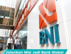 Jalankan Misi Jadi Bank Global, BNI Layani Diaspora di 26 Negara