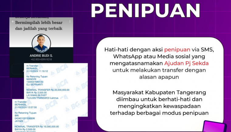 Pemkab Tangerang mengimbau masyarakat agar waspada terhadap aksi penipuan melalui media sosial yang mencatut nama Aparat Pemkab Tangerang.