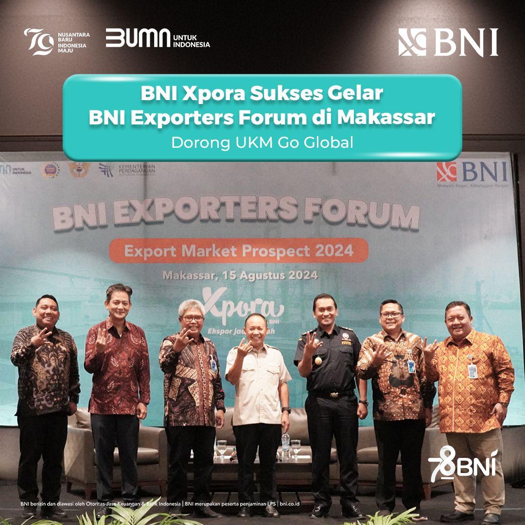 PT Bank Negara Indonesia (Persero) Tbk atau BNI, melalui program inkubasi UKM-nya, BNI Xpora, sukses menggelar BNI Exporters Forum (BEF) ke-5 di Makassar, Sulawesi Selatan.