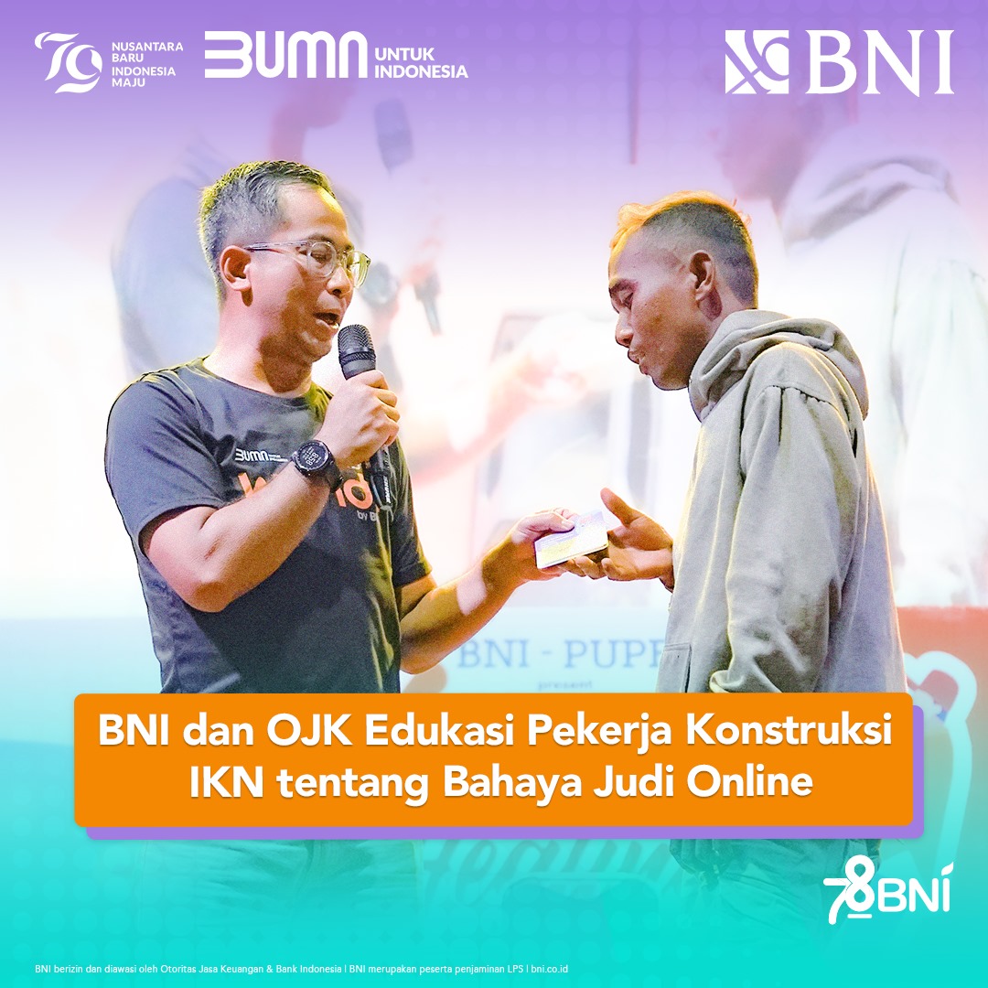 PT Bank Negara Indonesia (Persero) Tbk atau BNI bersama Otoritas Jasa Keuangan (OJK) kembali menunjukkan komitmennya dalam meningkatkan literasi keuangan masyarakat. Kali ini, fokus edukasi diarahkan kepada para pekerja konstruksi di Ibu Kota Nusantara (IKN).