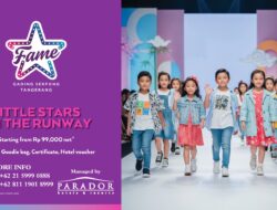 Fashion Show Anak “Little Stars on The Runway”, Fame Hotel Gading Serpong Dorong Percaya Diri Sejak Dini