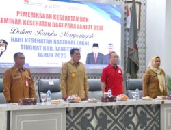 Peringati HKN 2025, Pemkab Tangerang Laksanakan Pemeriksaan Kesehatan dan Seminar untuk Lansia