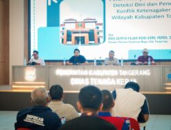 Disnaker Tangerang Bentuk Tim Deteksi Dini Cegah Konflik Hubungan Industrial 2026