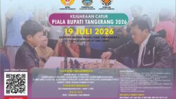 Kejuaraan Catur Piala Bupati Tangerang 2026 digelar 19 Juli di GSG Tigaraksa dengan target menjaring talenta catur potensial.