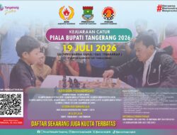 Jangan Lewatkan! Piala Bupati Tangerang 2026 Jadi Ajang Unjuk Kemampuan Pecatur Muda