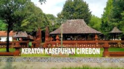 Liburan Sekolah Belum Berakhir, Ini 5 Destinasi Wisata Cirebon yang Wajib Dikunjungi Bersama Keluarga