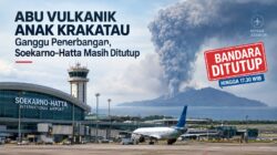 Bandara Soekarno-Hatta masih ditutup sementara akibat abu vulkanik Anak Krakatau. AirNav memperbarui informasi penerbangan.