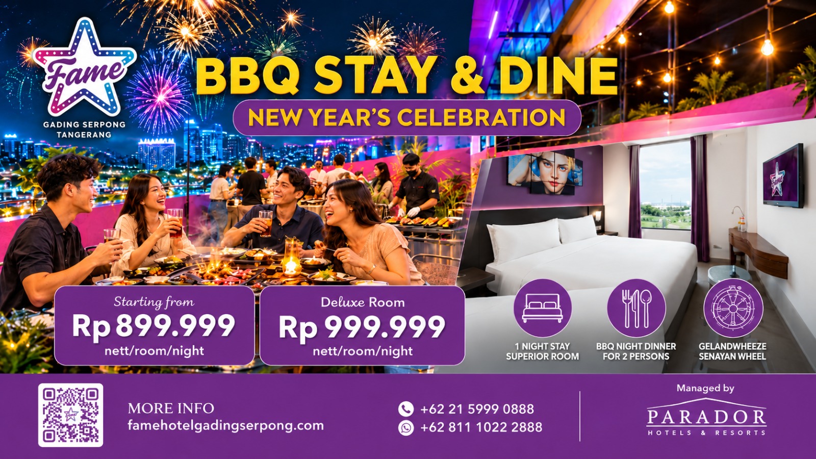 Fame Hotel Gading Serpong menawarkan paket Fame In To 2027, lengkap dengan kamar, sarapan, BBQ untuk dua orang, dan LED Bracelet.